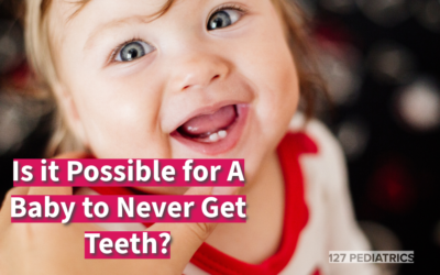 Is it Possible for a Baby to Never Get Teeth?