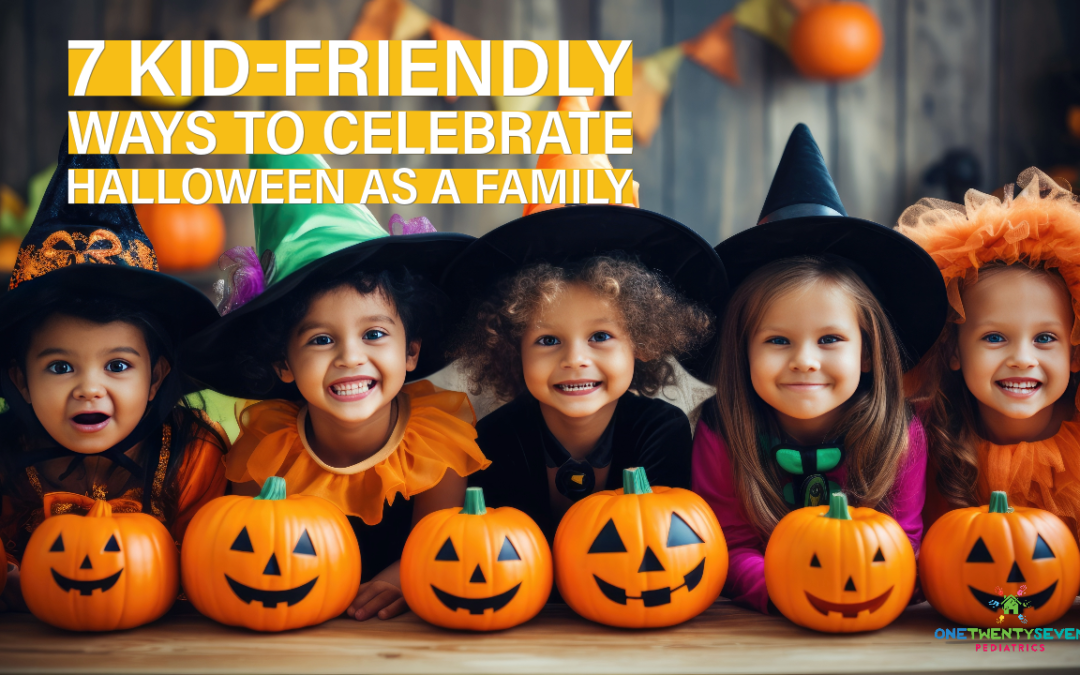 7 Kid-friendly ways to Celebrate Halloween as a Family