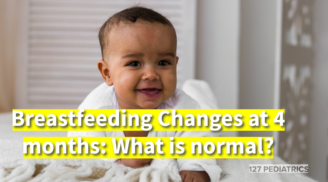 Breastfeeding Changes at 4 Months: What is Normal?