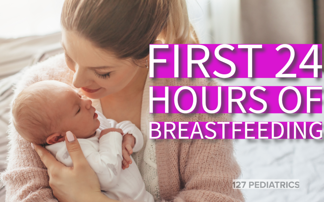 first 24 hours of breastfeeding