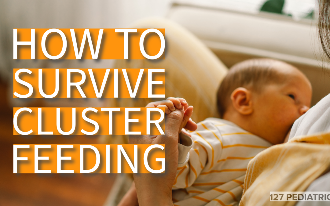 how to survive cluster feeding