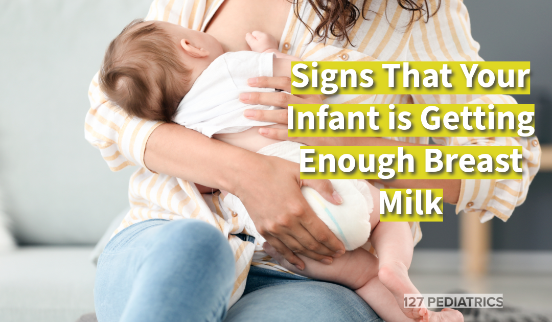 signs that your infant is getting enough breast milk