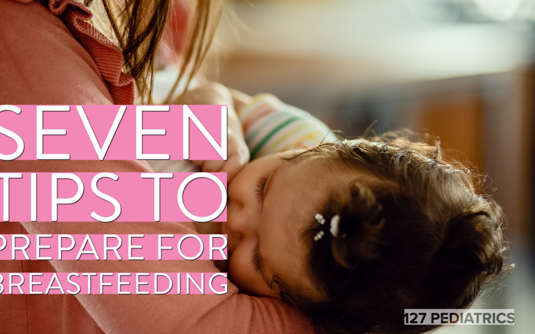 seven tips to prepare for breastfeeding