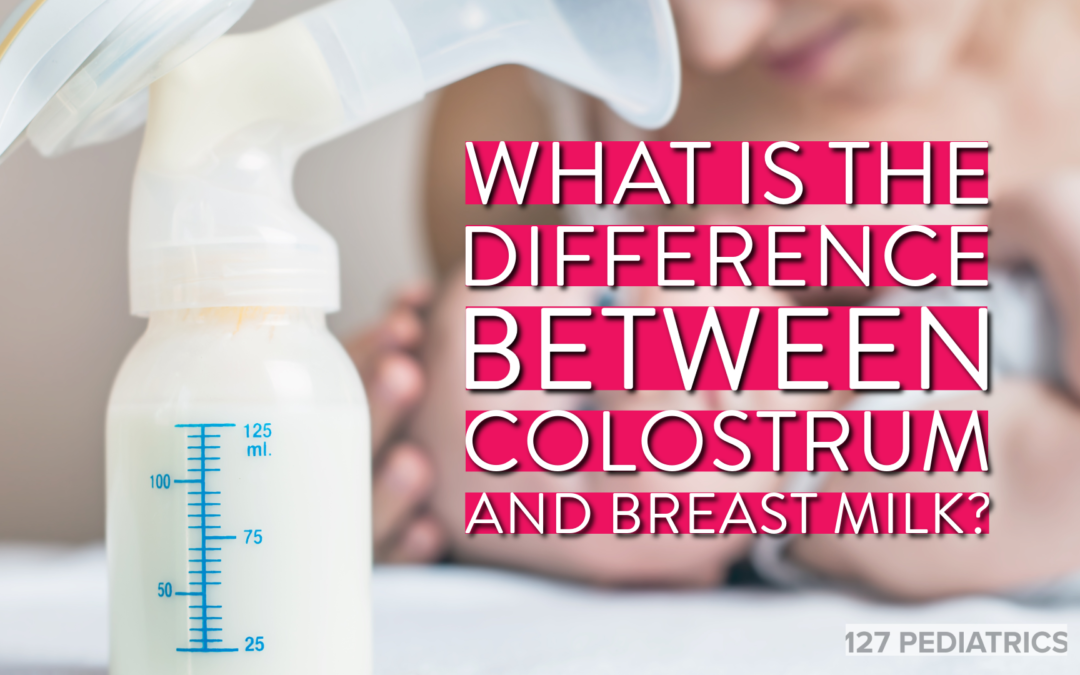 what is the difference between colostrum and breast milk
