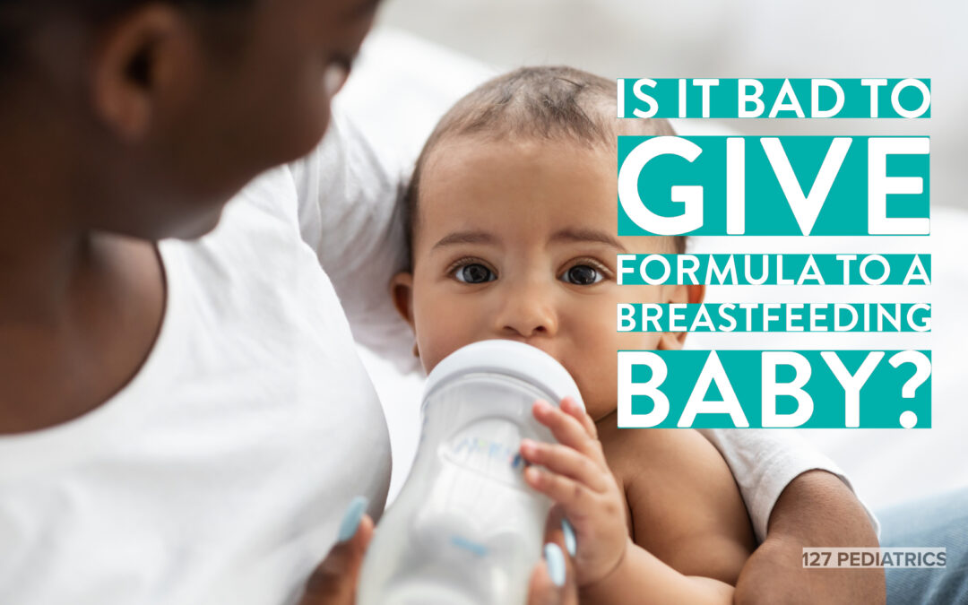 is it Bad to give formula to a breastfeeding baby